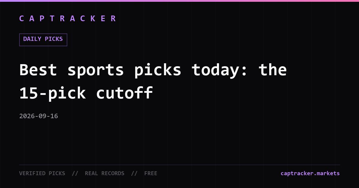 Best sports picks today: the 15-pick cutoff