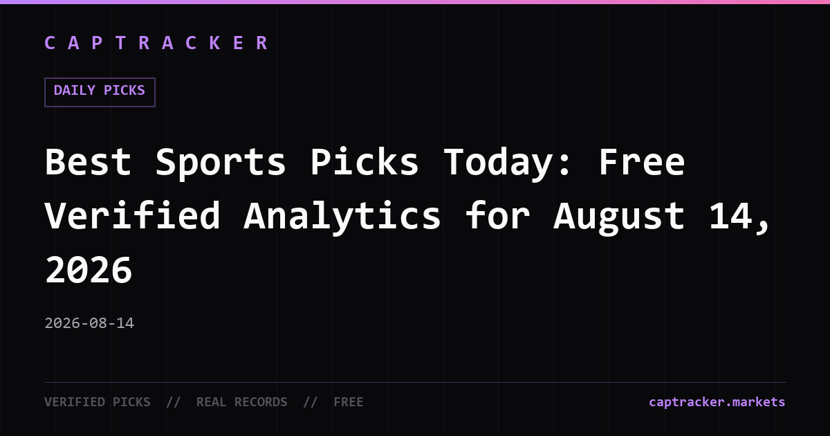 Best Sports Picks Today: Free Verified Analytics for August 14, 2026