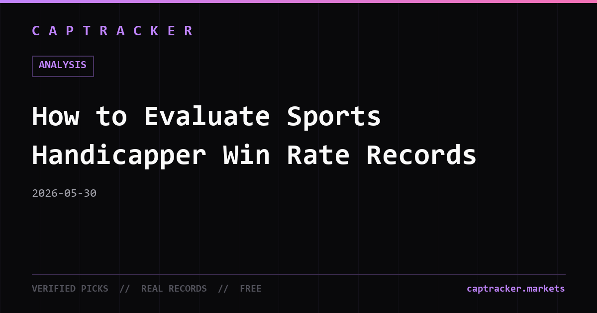 How to Evaluate Sports Handicapper Win Rate Records