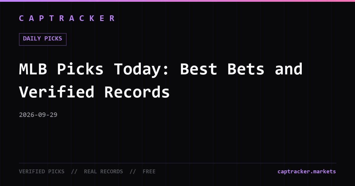 MLB Picks Today: Best Bets and Verified Records