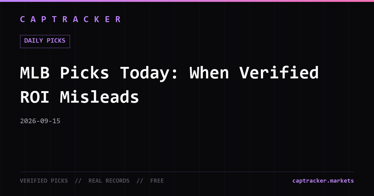 MLB Picks Today: When Verified ROI Misleads