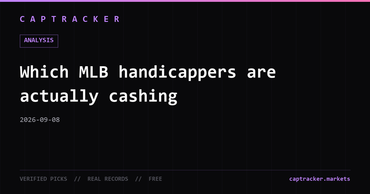 Which MLB handicappers are actually cashing