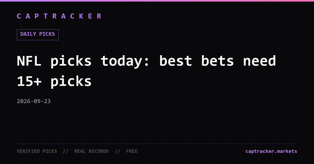 NFL picks today: best bets need 15+ picks