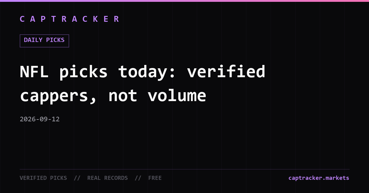 NFL picks today: verified cappers, not volume