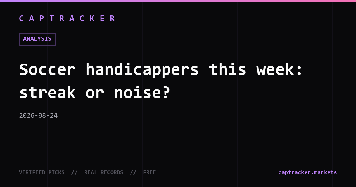 Soccer handicappers this week: streak or noise?