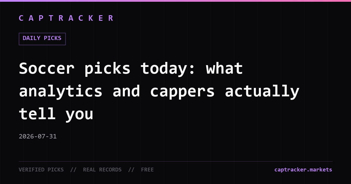 Soccer picks today: what analytics and cappers actually tell you