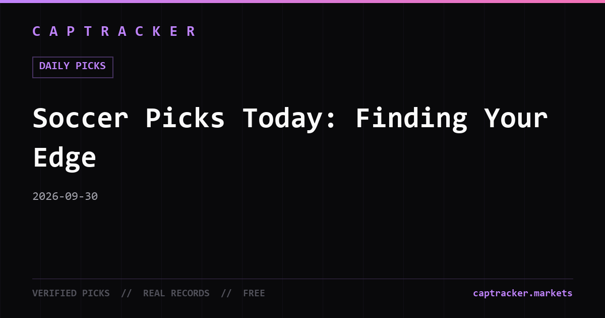 Soccer Picks Today: Finding Your Edge