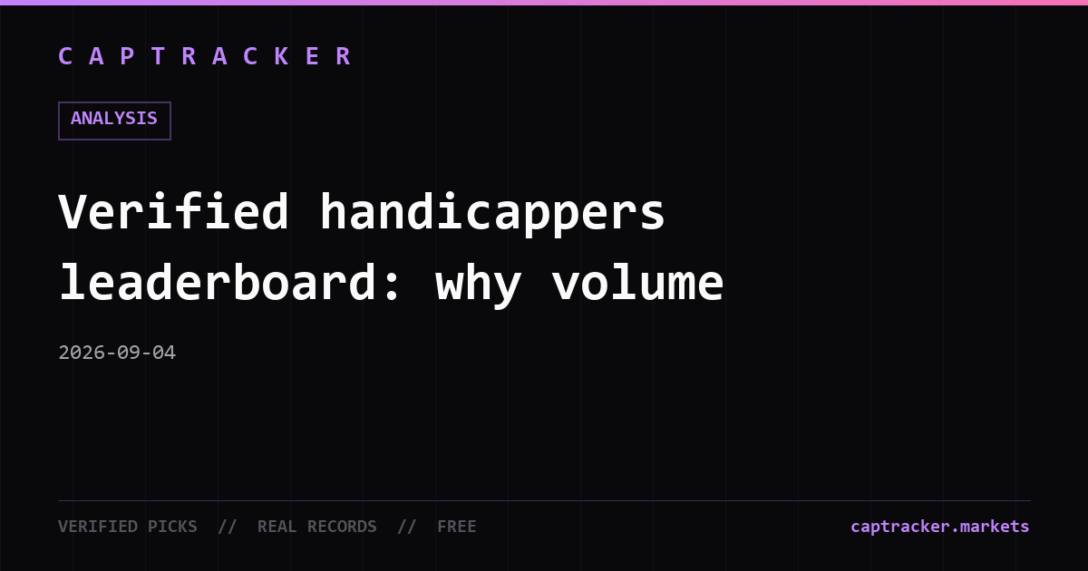 Verified handicappers leaderboard: why volume