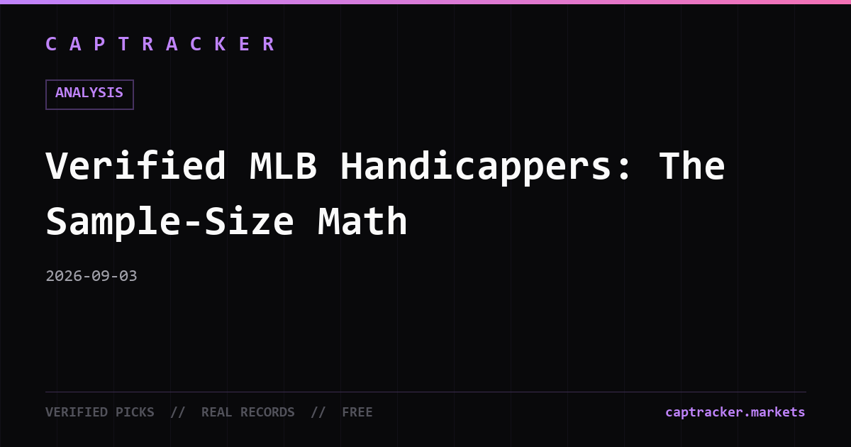 Verified MLB Handicappers: The Sample-Size Math