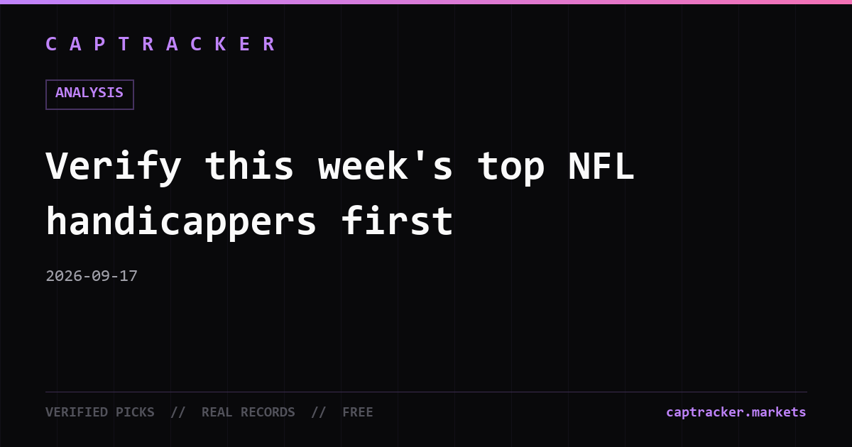 Verify this week's top NFL handicappers first