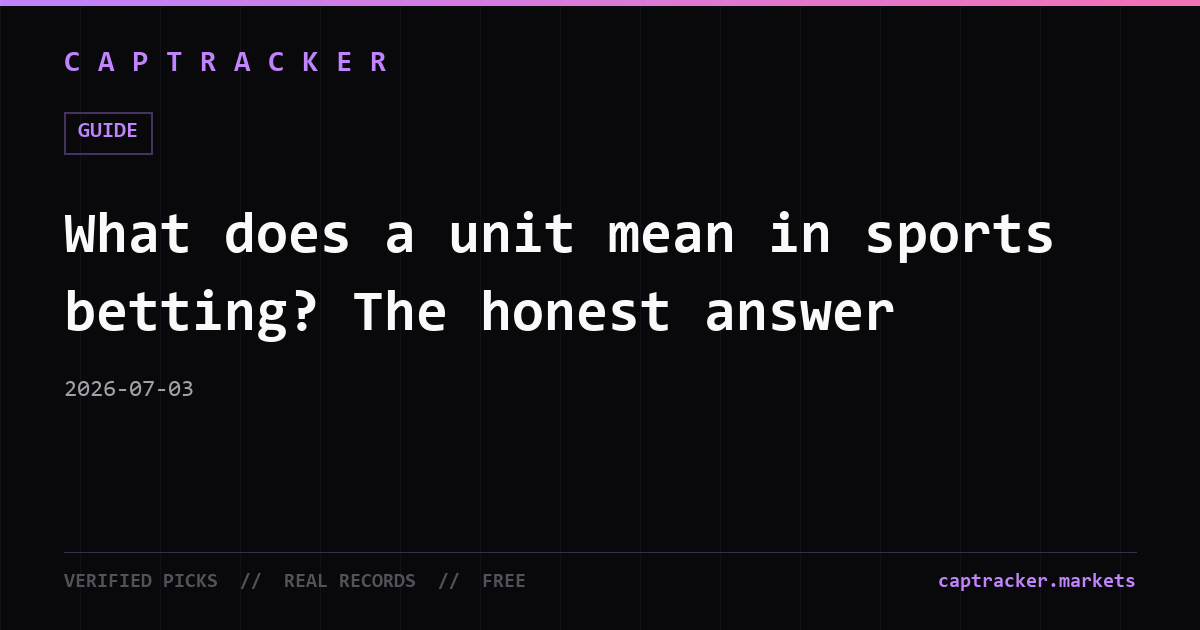 What does a unit mean in sports betting? The honest answer