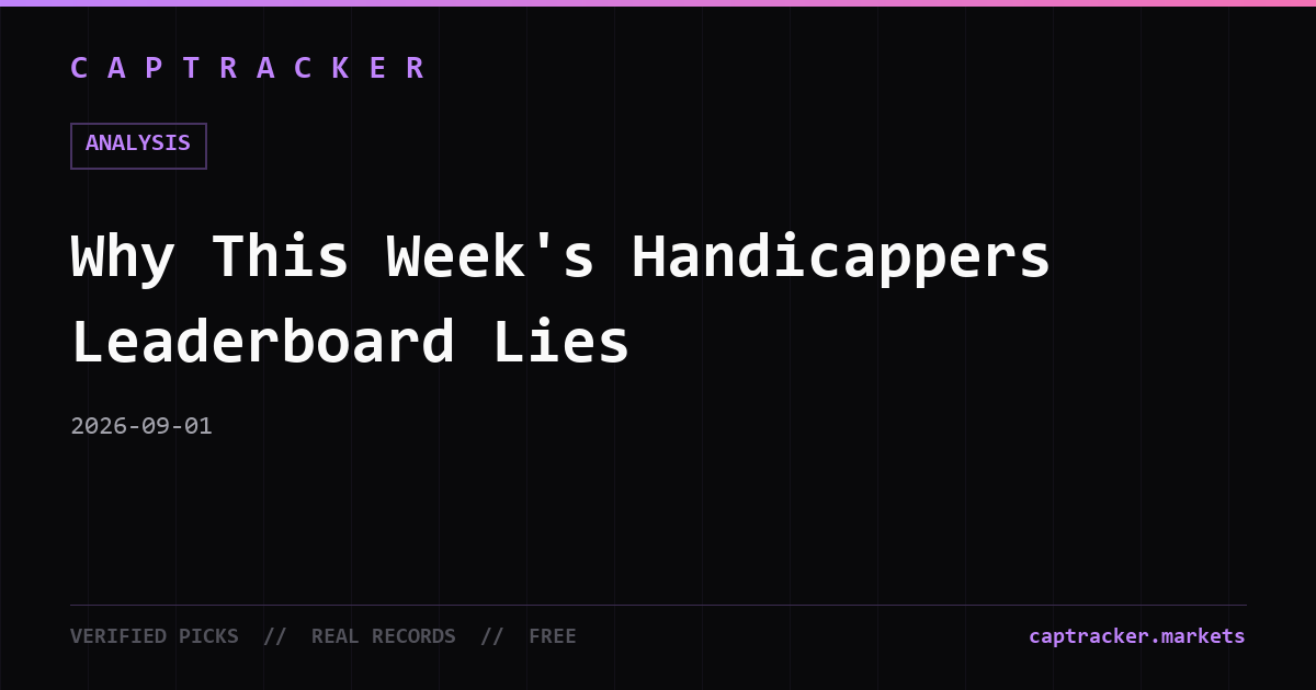 Why This Week's Handicappers Leaderboard Lies